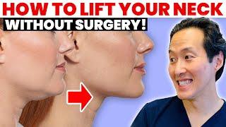 Five Easy Ways to Lift Your Neck WITHOUT Surgery - Dr. Anthony Youn