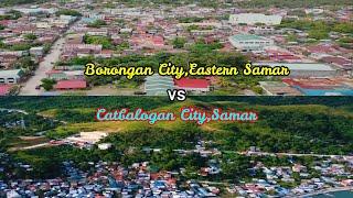 Borongan City Eastern Samar vs Catbalogan City Samar