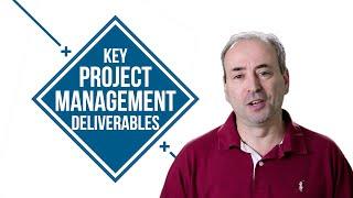 Key Project Management Deliverables The Documentation You Really Need