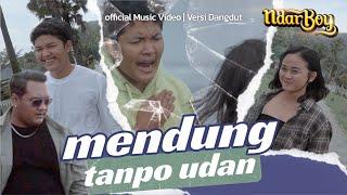 Ndarboy Genk - Mendung Tanpo Udan Official Music Video Versi Dangdut