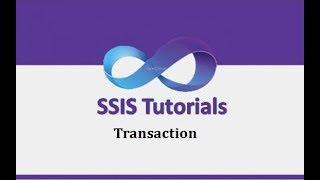 SSIS Tutorials - 17.Transaction in SSIS