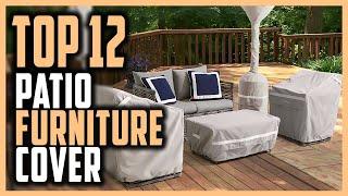 Best Patio Furniture Cover In 2024  Top 12 Waterproof Covers For Patio Furniture