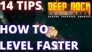 HOW TO LEVEL FASTER  DEEP ROCK GALACTIC