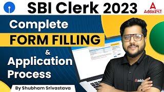 SBI Clerk Form Fill Up 2023 Complete Application Process  SBI Clerk Form Kaise Bhare