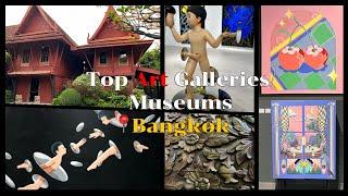 Top Art Galleries Museums in Bangkok Thailand  Art Exhibition