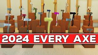 EVERY AXE in Lumber Tycoon 2 2024 Best Axes
