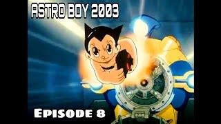 ASTRO BOY 2003  Episode 8 - The Neon Express