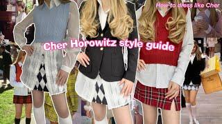 How to dress like Cher Horowitz  Recreating Clueless outfits Cher Horowitz style guide 