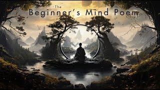 The Great Way Beginners Mind Poem - Hsin Hsin Ming- Faith Mind Poem from the Zen tradition