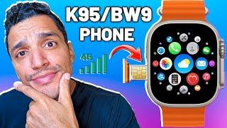 SMARTWATCH K95 BW9 VERSÃO CELULAR COM ENTRADA PARA SIM CARD 4G - SERÁ QUE FUNCIONA MESMO? REVIEW