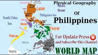 Physical Geography of Philippines Map of Philippines {Learn Geography}