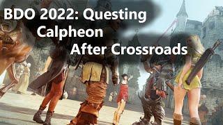 OLD BDO Calpheon Main Quest Line After Crossroads  Ending