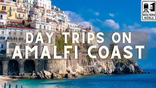 The Best Day Trips from The Amalfi Coast & Naples Italy