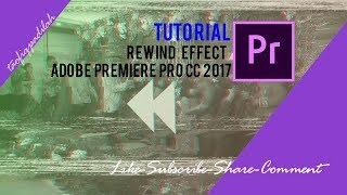 Rewind Effect Adobe Premiere Pro CC 2017