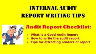 Internal Audit Report Writing  How to write an Audit Report  Tips for Audit Report Writing