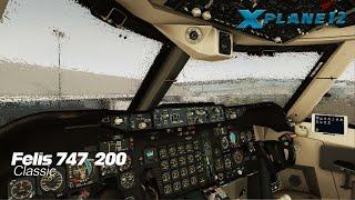 X-Plane 12 Live  The Queen is Back  Felis 747-200 Classic