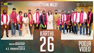 #Karthi26 - Pooja ceremony  Karthi  Nalan Kumarasamy  KE Gnanavelraja