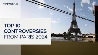 10 controversies to mark 10 days of Paris 2024