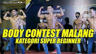 BODY CONTEST MALANG MEMBLUDAK - SUPER BEGINNER