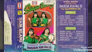 Nasida Ria Vol. 15 - Siapa Bilang Full Album
