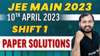 JEE MAIN 2023 Paper Discussion Attempt 2  10th April - Shift 1