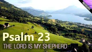 Psalm 23 Prayer Reading - The Lord is my Shepherd