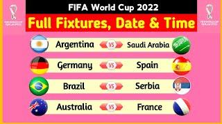 FIFA World Cup Qatar 2022 Match Schedule  Qatar World Cup Fixtures Date & Time