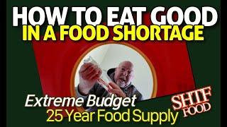 Extreme Budget 25 Year Food Storage