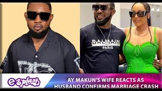 Comedian Ay Makun Confirms His Marriage Crisis and Split Rumors from Wife Mabel WATCH