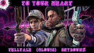 TWDG To your heart Clouis