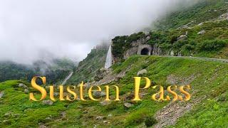 Susten Pass The Most Beautiful Mountain Pass In Bern - Switzerland