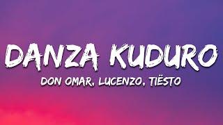Don Omar Lucenzo Tiësto - Danza Kuduro Tiësto Remix LetraLyrics