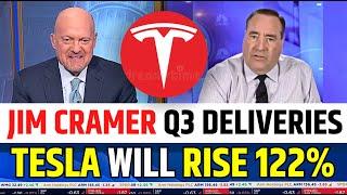 Tesla Will Rise 122% Said By Jim Cramer  TSLA Stock Q3 Deliveries