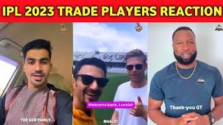 IPL 2023 - All Trade Players Reaction