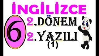 6.SINIF İNGİLİZCE 2.DÖNEM 2.YAZILI