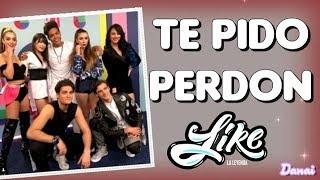 Te Pido Perdon - Like La Leyenda Letra