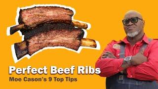 Moe Casons 9 Tips for Perfect Beef Ribs