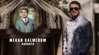 Mekan Shalmedow - Bararyn