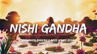 Nishi Gandha_Remix_New Assamese EDM song 2023_Sannidhya Bhuyan x Bass House Assam.feat Zubeen Garg