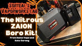 The Nitrous ZAION Boro Kit from Damn Vape and Koko Sarang