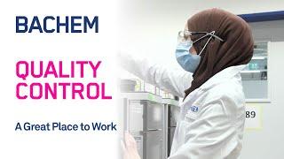 Bachem Quality Control - A Great Place to Work