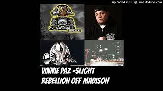 VINNIE PAZ- A SLIGHT REBELLION OFF MADISION  #ScrewballRadio