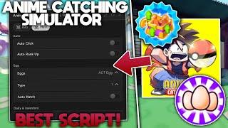 ROBLOX Anime Catching Simulator ScriptHack GUI  INF YEN AUTOFARM KILL AURA AND MORE *PASTEBIN*