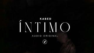 Kabed - ÍNTIMO Audio Oficial