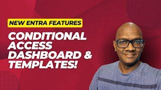 Conditional Access Overview Dashboard and Templates