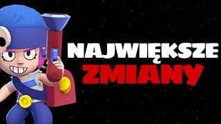 NAJWIĘKSZE ZMIANY W HISTORII BRAWL STARS