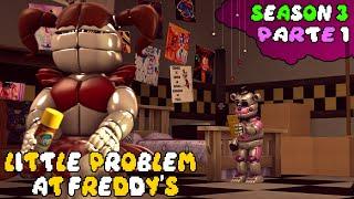 SFM FNAF Little Problem At Freddys Season 3 PART 1