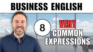 8 Business English Expressions You SHOULD Know Free PDF included