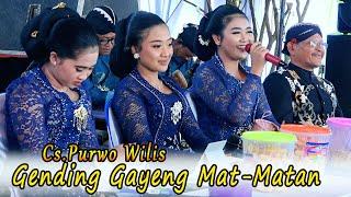 GENDING-GENDING NYAMLENG COCOK GAWE TOMBO KESEL  CS PURWO WILIS  KAESAR AUDIO