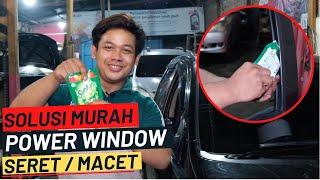 Cara Mengatasi Kaca Power Window Seret  Macet saat naik dan turun.